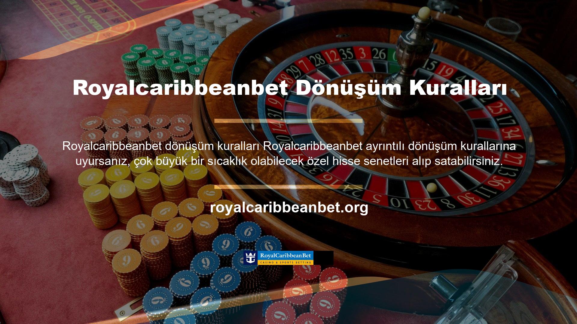 Buna ek olarak, Royalcaribbeanbet web sitesi ayrıntılı şifreleme teknolojisi ile üye verilerini koruyabilir